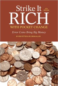 Strike it Rich with Pocket Change