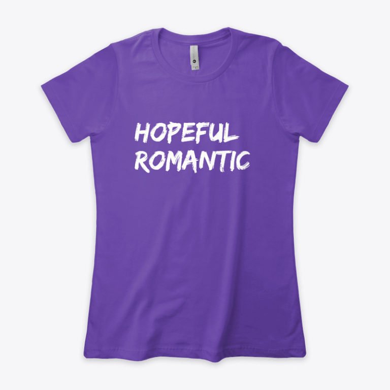 Hopeful Romantic Tshirt Products